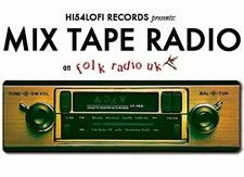 Mix Tape Radio on Folk Radio UK: Episode 017